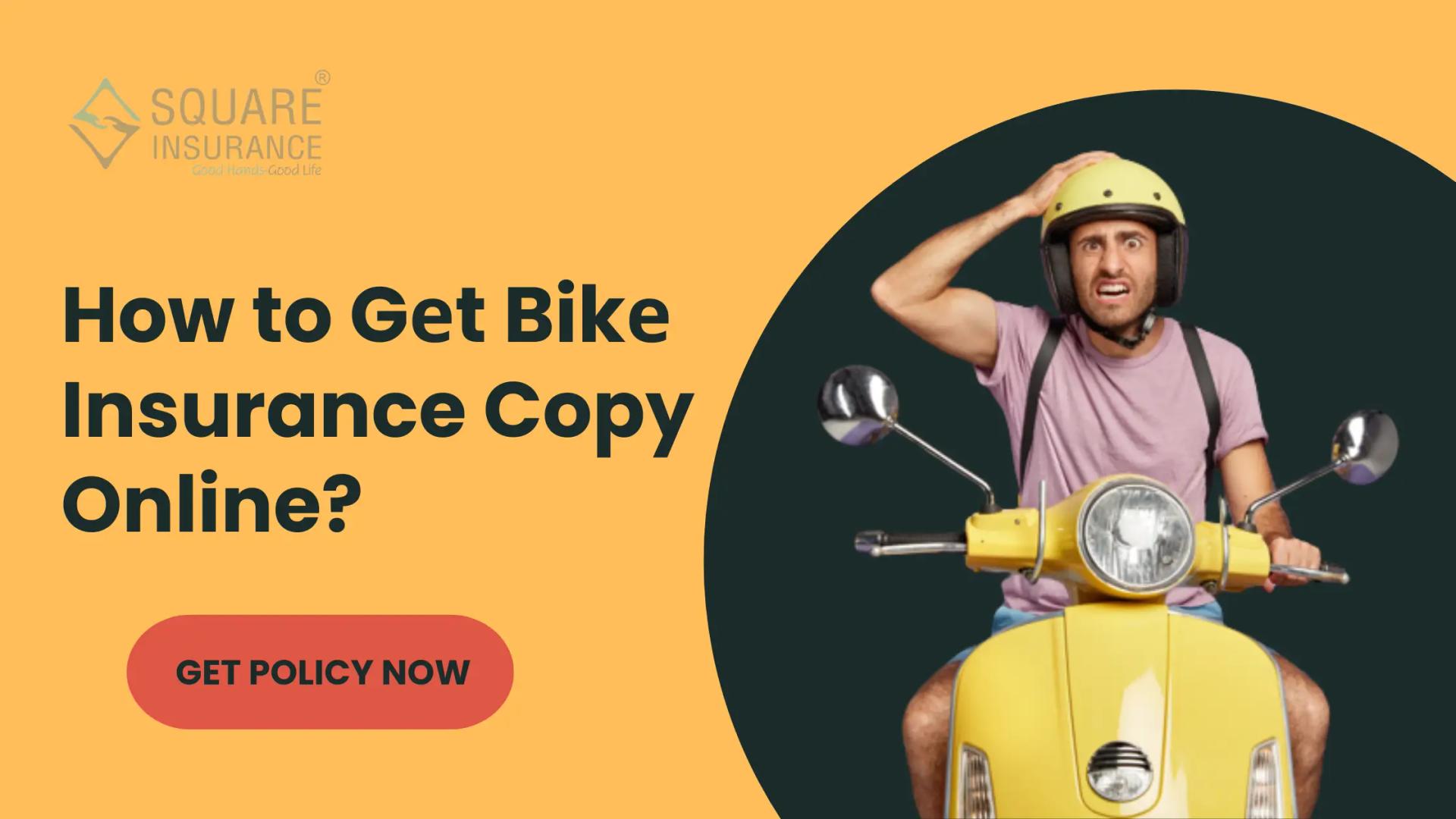 How to Get Bike Insurance Copy Online 