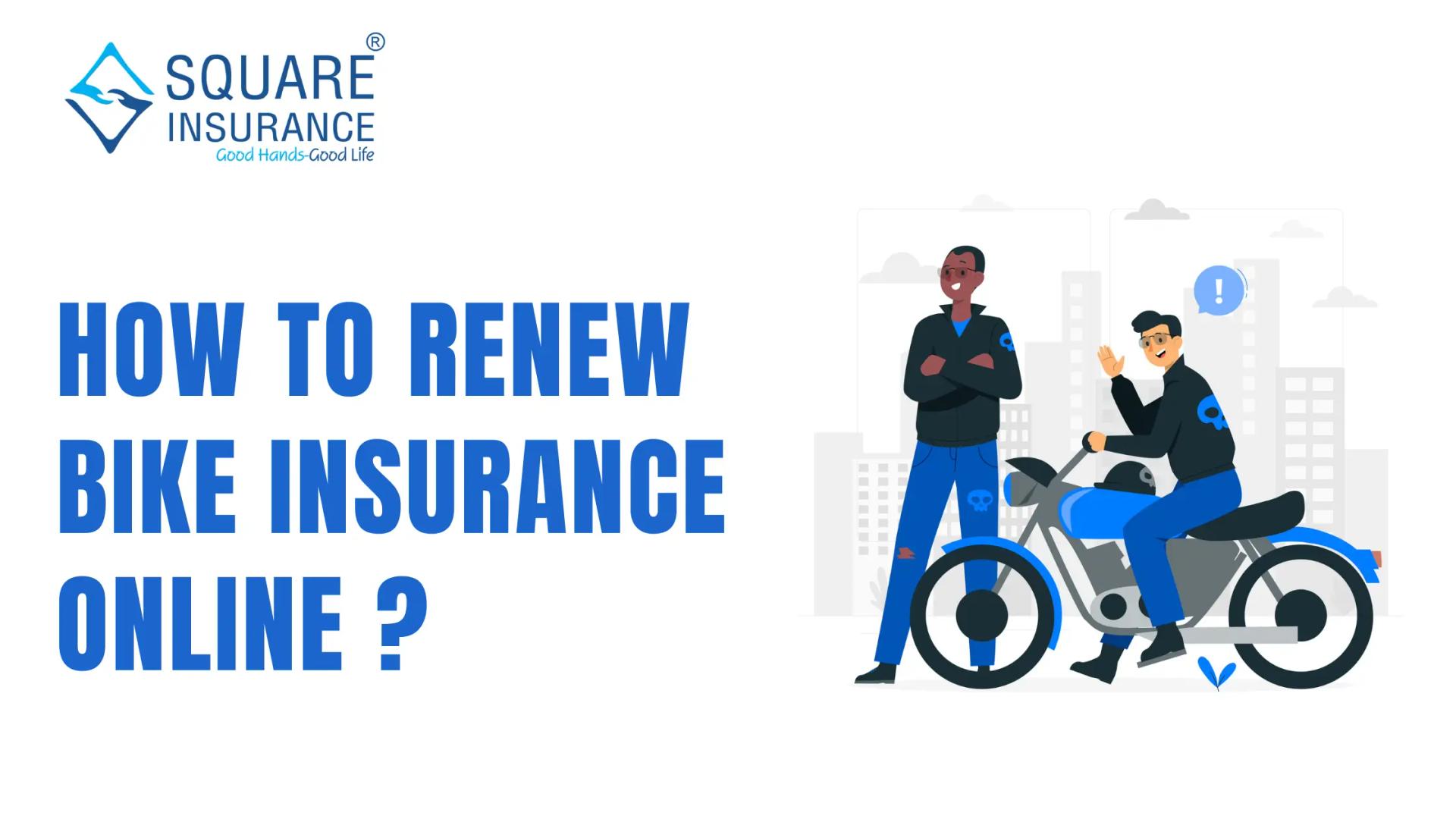 How to Renew Bike Insurance Online