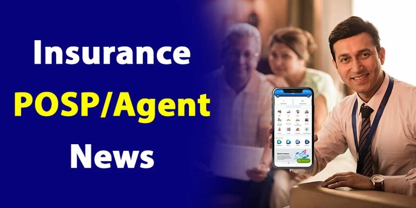 Insurance Posp/Agent News 