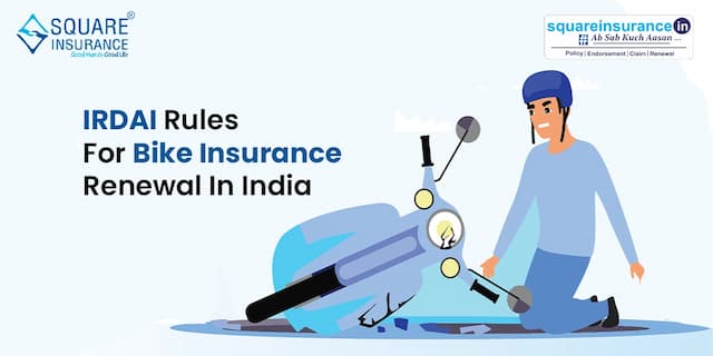 IRDAI Rules for Bike Insurance Renewal in India IRDAI Rules for Bike Insurance Renewal in India