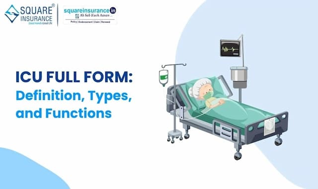 ICU Full Form: Definition, Types, and Functions ICU Full Form: Definition, Types, and Functions